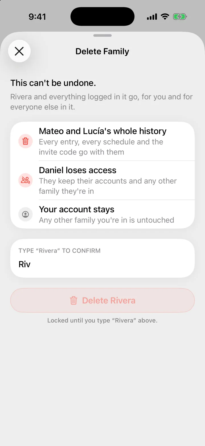 The Delete Family sheet: what goes, a field to type the family's name, and the hold-to-delete button.
