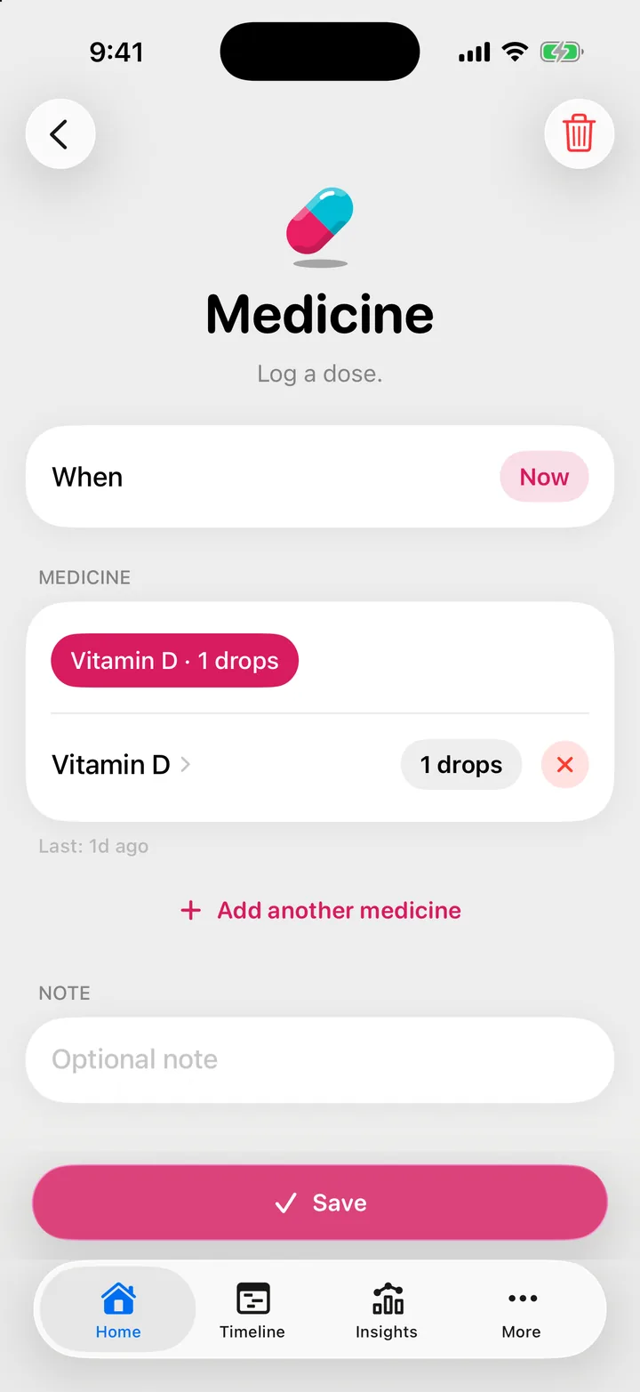 The Medicine form with a medicine selected, its dose, the last-given line and Add another medicine.